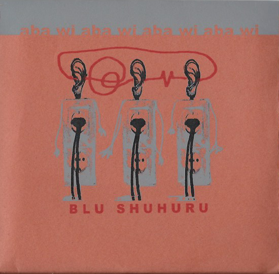 BLU SHUHURU - aba wi